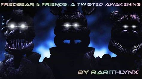 fredbear and friends|Fredbear and Friends: A Twisted Awakening.